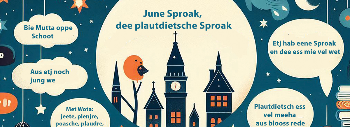 Plautdietsch, onse Sproak. © Copilot, KI generiert.